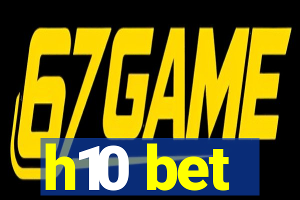 h10 bet